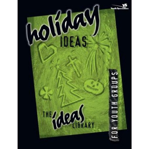 Holiday Ideas Paperback, Zondervan/Youth Specialties