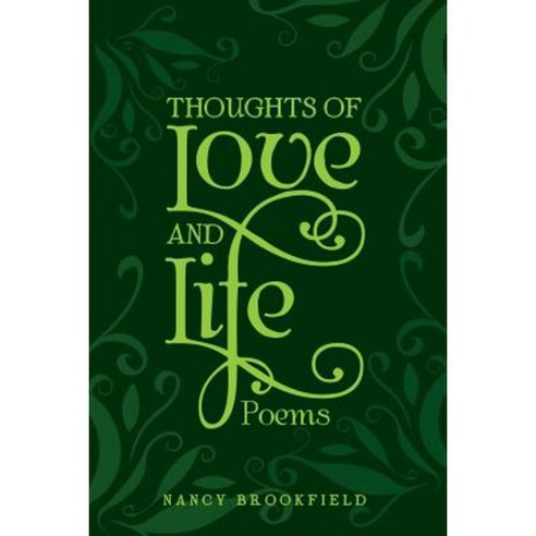 Thoughts of Love and Life Paperback, Archway Publishing