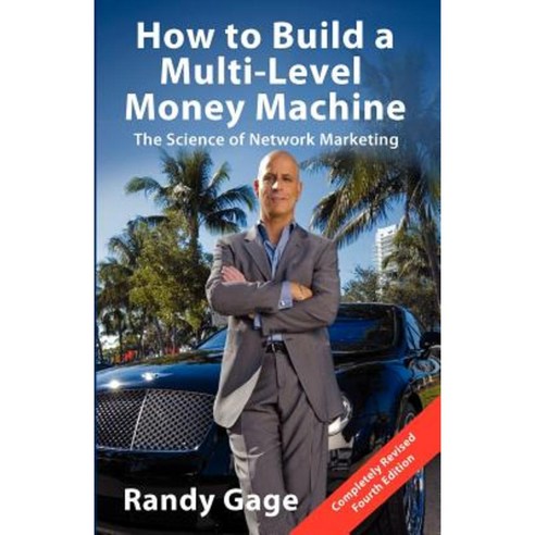 How to Build a Multi-Level Marketing Machine Paperback, Prime Concepts Group