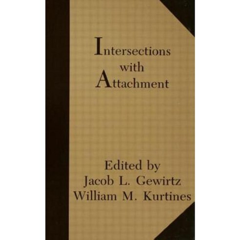 Intersections with Attachment Hardcover, Psychology Press