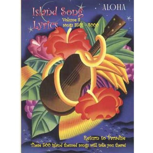 Island Song Lyrics Volume 8 Paperback, Lulu.com
