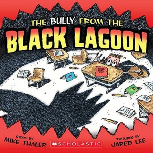 The Bully from the Black Lagoon, Scholastic Bk Services