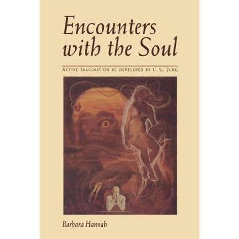 Encounters with the Soul (P) Paperback, Chiron Publications