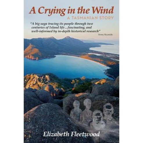 A Crying in the Wind: A Tasmanian Story Paperback, Vivid Publishing ...