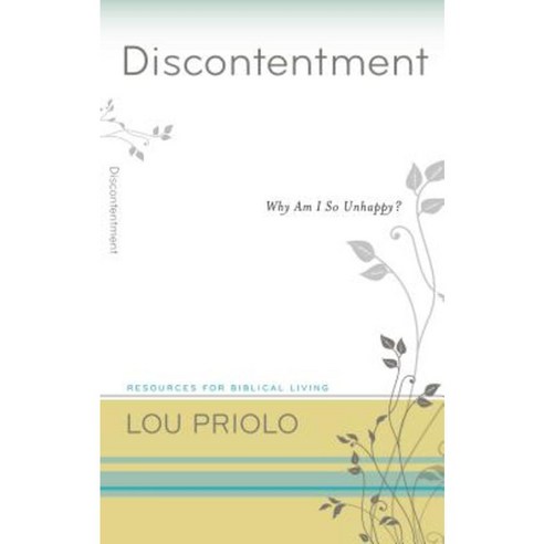 Discontentment: Why Am I So Unhappy? Paperback, P & R Publishing