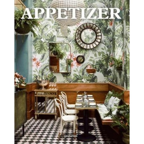 Appetizer: New Interiors for Restaurants and Cafes Hardcover, Gestalten