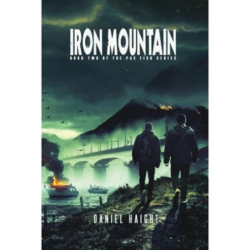 Iron Mountain: Book Two of the Pac Fish Series Paperback, Northern & 71st