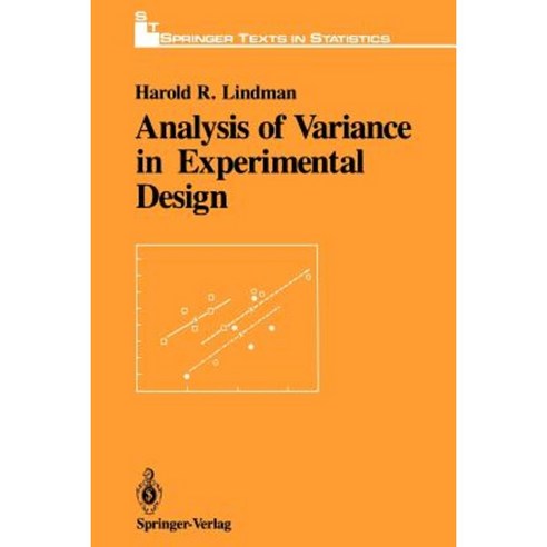 Analysis of Variance in Experimental Design Paperback, Springer