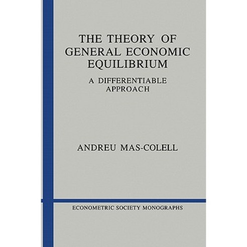 The Theory of General Economic Equilibrium, Cambridge University Press