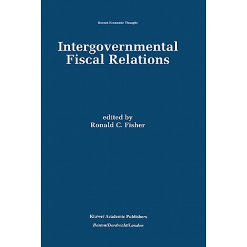 Intergovernmental Fiscal Relations Hardcover, Springer