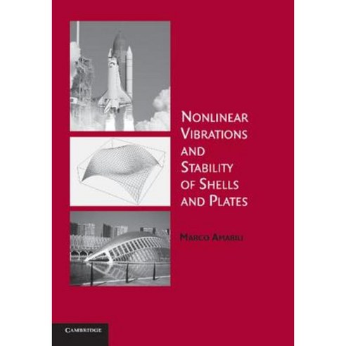 Nonlinear Vibrations and Stability of Shells and Plates Paperback, Cambridge University Press