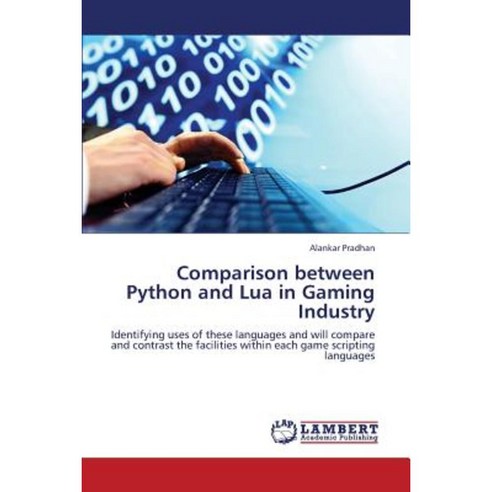 Comparison Between Python and Lua in Gaming Industry Paperback, LAP ...