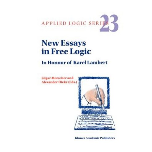 New Essays in Free Logic: In Honour of Karel Lambert Paperback, Springer