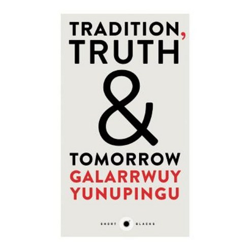 Short Black 12: Tradition Truth & Tomorrow Paperback, Black Inc. Short Blacks