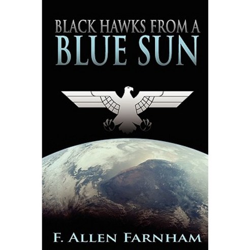 Black Hawks from a Blue Sun Paperback, Cadre One