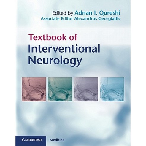 Textbook of Interventional Neurology Hardcover, Cambridge University Press