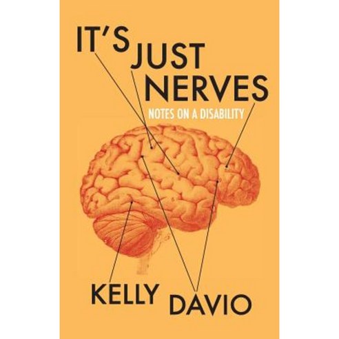 It''s Just Nerves: Notes on a Disability Paperback, Squares & Rebels