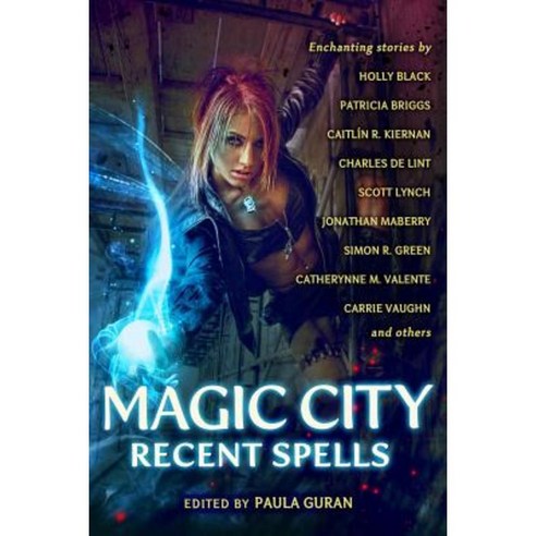 Magic City: Recent Spells Paperback, Prime Books