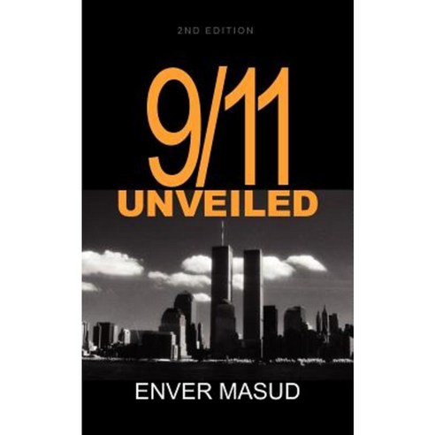 9/11 Unveiled 2nd Ed Paperback, Wisdom Fund