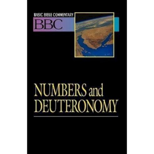 Basic Bible Commentary Numbers and Deuteronomy Paperback, Abingdon ...