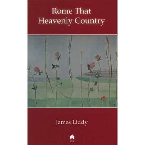 Rome That Heavenly Country Paperback, Arlen House