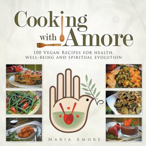 Cooking with Amore Paperback, Authorhouse