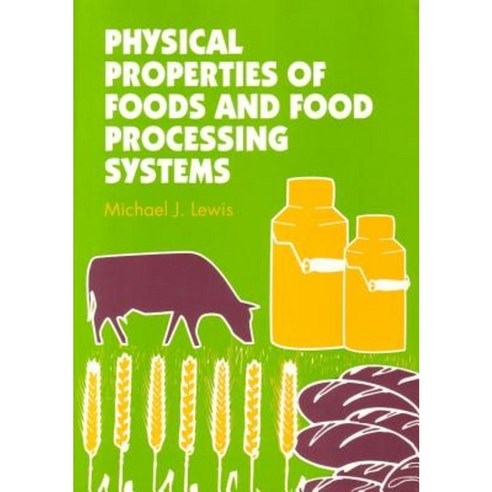 Physical Properties of Foods and Food Processing Systems Paperback, Woodhead Publishing