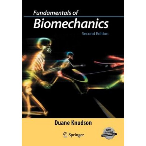 Fundamentals of Biomechanics Paperback, Springer