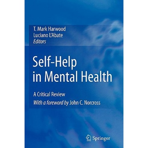 Self-Help in Mental Health: A Critical Review Paperback, Springer