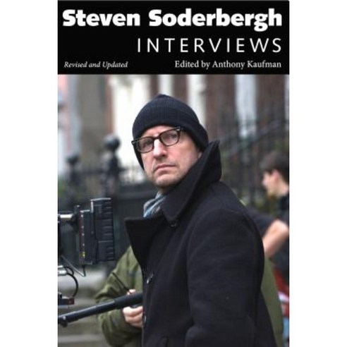 Steven Soderbergh: Interviews Revised and Updated Hardcover, University Press of Mississippi