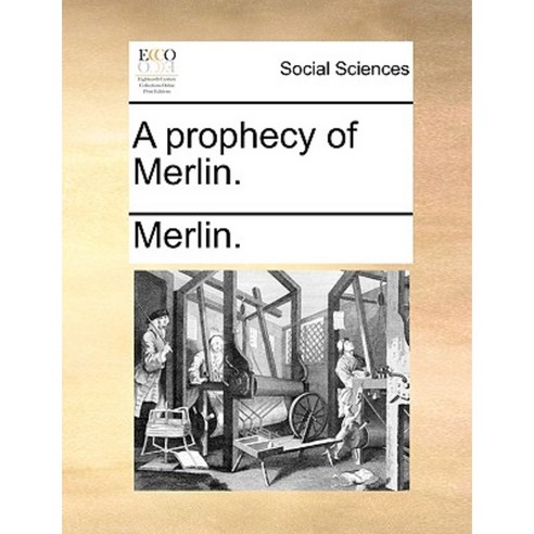 A Prophecy of Merlin. Paperback, Gale Ecco, Print Editions