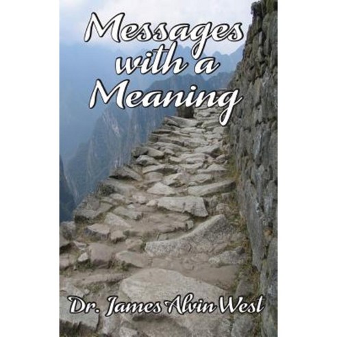 Messages with a Meaning Paperback, Bookstand Publishing