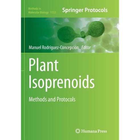 Plant Isoprenoids: Methods and Protocols Paperback, Humana Press