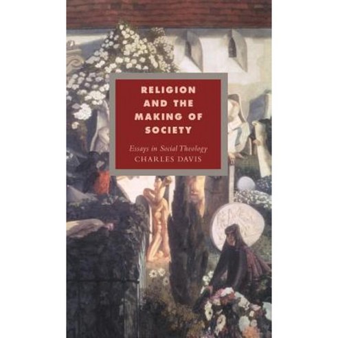 Religion and the Making of Society, Cambridge University Press