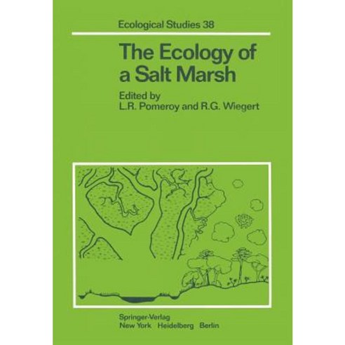 The Ecology of a Salt Marsh Paperback, Springer