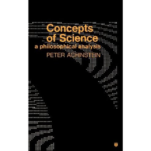 Concepts of Science: A Philosophical Analysis Paperback, Johns Hopkins University Press