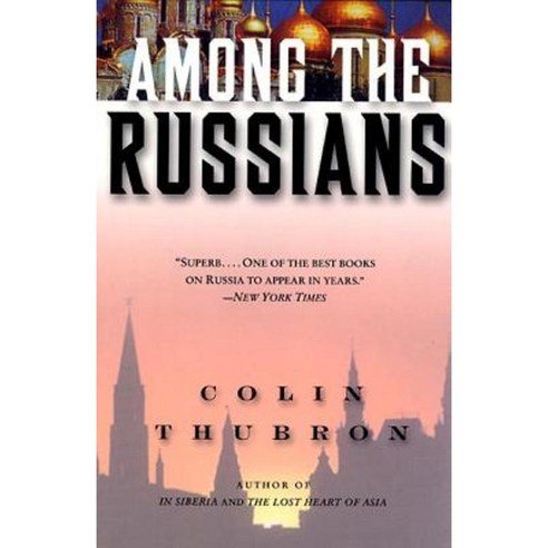 Among the Russians Paperback, Harper Perennial