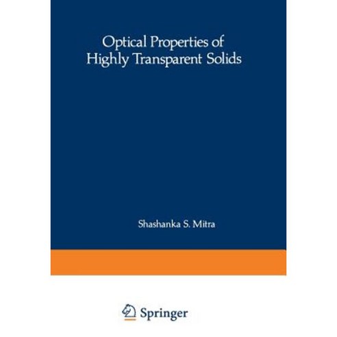 Optical Properties of Highly Transparent Solids Paperback, Springer
