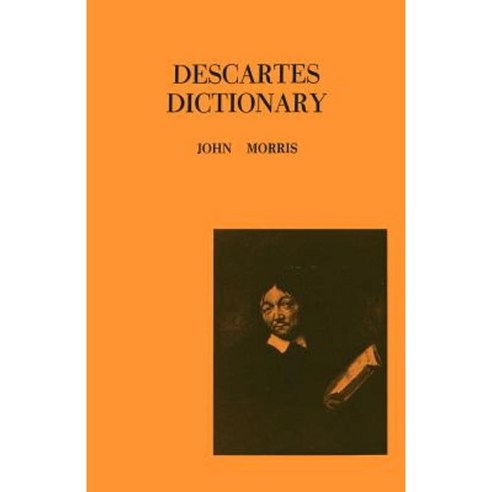 Descartes Dictionary Paperback, Philosophical Library