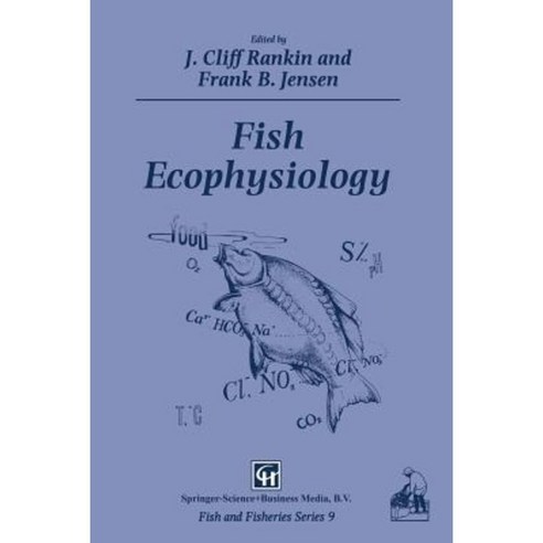 Fish Ecophysiology Paperback, Springer