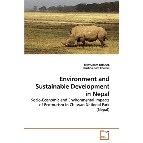 Environment and Sustainable Development in Nepal Paperback, VDM Verlag