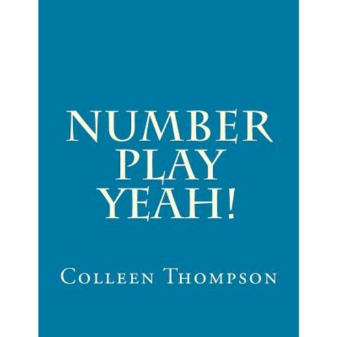 Number Play Yeah! Paperback, Createspace - 가격 변동 추적 그래프 - 역대가
