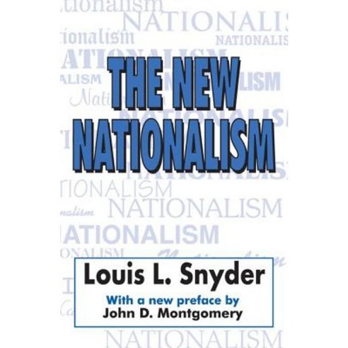 New Nationalism (The) (Ppr) Paperback, Taylor & Francis