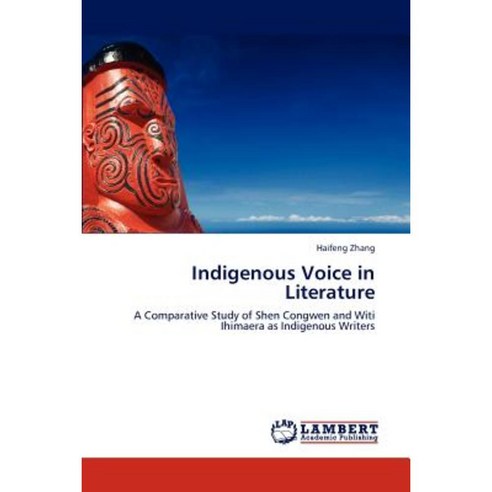 Indigenous Voice in Literature Paperback, LAP Lambert Academic Publishing