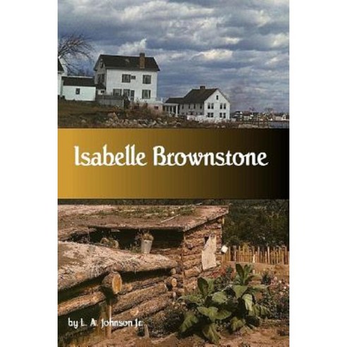 Isabelle Brownstone Paperback, Createspace
