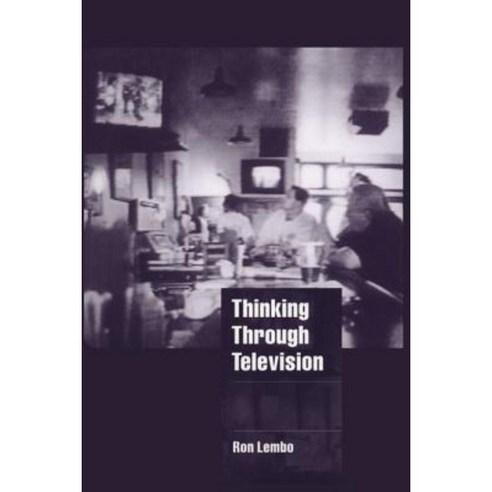 Thinking Through Television Paperback, Cambridge University Press