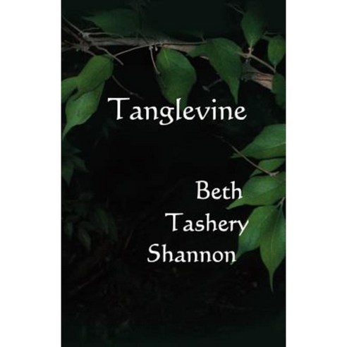 Tanglevine Paperback, Bearcat Press