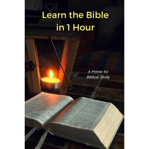 Learn the Bible in 1 Hour Paperback, Lulu.com
