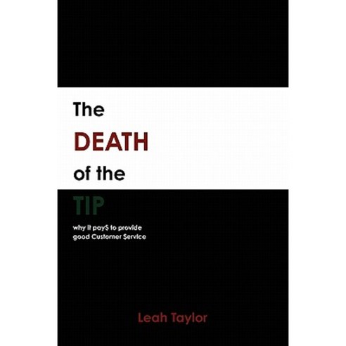 The Death of the Tip Paperback, Lulu.com