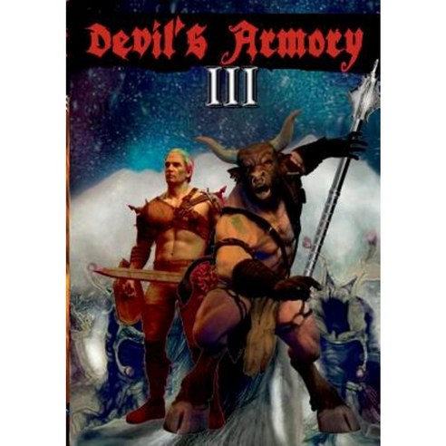 Devil''s Armory III Paperback, Lulu.com